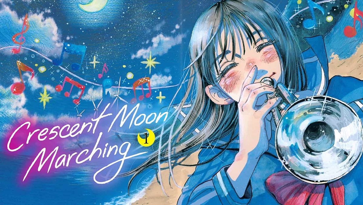 Crescent Moon Marching: A Sublime Music-Driven Manga - 1936416224